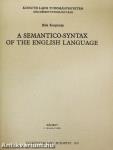A Semantico-Syntax of the English Language