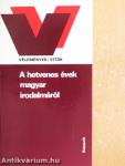 A hetvenes évek magyar irodalmáról