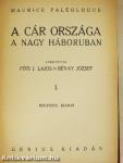 A cár országa a nagy háboruban I-III.