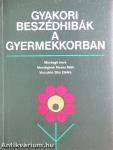 Gyakori beszédhibák a gyermekkorban