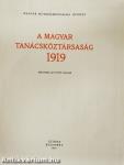 A Magyar Tanácsköztársaság 1919
