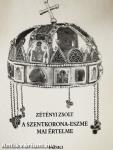 A szentkorona-eszme mai értelme (dedikált példány)