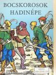 Bocskorosok hadinépe