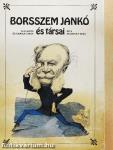 Borsszem Jankó és társai