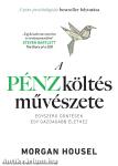 A pénzköltés művészete