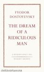 The Dream of a Ridiculous Man (Penguin Archive)