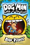 Dog Man: Lord of the Fleas (Volume 5)