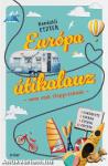Európa útikalauz - nem csak stopposoknak