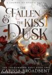 The Fallen and the Kiss of Dusk (Crowns of Nyaxia Series, Book 4)