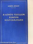 A görög szellem Európa kultúrájában