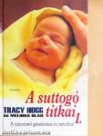 A suttogó titkai I.