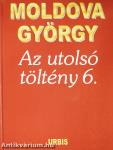 Az utolsó töltény 6. (dedikált példány)