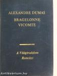 Bragelonne vicomte I-V.