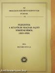 Fejezetek a külföldi magyar sajtó történetéből