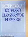 Középiskolai kötelező olvasmányok elemzése