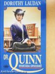 Dr. Quinn - Hivatása orvosnő