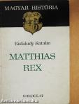 Matthias Rex