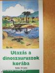 Utazás a dinoszauruszok korába