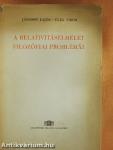 A relativitáselmélet filozófiai problémái