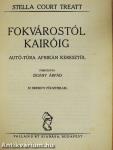 Fokvárostól Kairóig