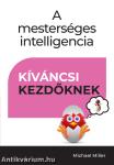 A mesterséges intelligencia - Kíváncsi kezdőknek