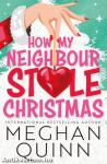 How My Neighbour Stole Christmas