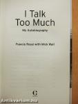 I Talk Too Much