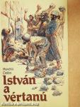 István a vértanú