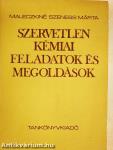 Szervetlen kémiai feladatok és megoldások