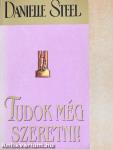 Tudok még szeretni!