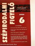 Szépirodalmi figyelő 2006/6.