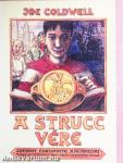 A strucc vére