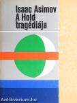 A Hold tragédiája