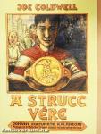A strucc vére