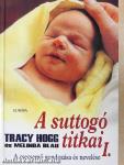 A suttogó titkai I-II.