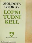 Lopni tudni kell