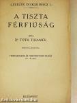 A tiszta férfiúság