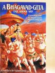 A Bhagavad-Gítá, úgy, ahogy van