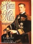 Horthy Miklós magánélete