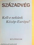 Kell-e nekünk Közép-Európa?