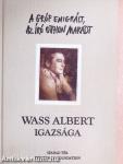 Wass Albert igazsága
