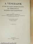 A vesebajok funkcionális pathologiája és therapiája klinikai előadásokban