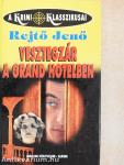 Vesztegzár a Grand Hotelben