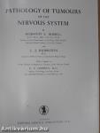 The Pathology of Tumours of the Nervous System