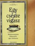 Egy csésze vigasz