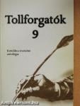 Tollforgatók 9.
