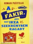 A fakír, aki egy IKEA szekrényben ragadt