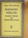 Radnóti Miklós összes versei és versfordításai