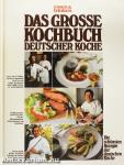 Das Grosse Kochbuch Deutscher Köche