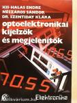 Optoelektronikai kijelzők és megjelenítők